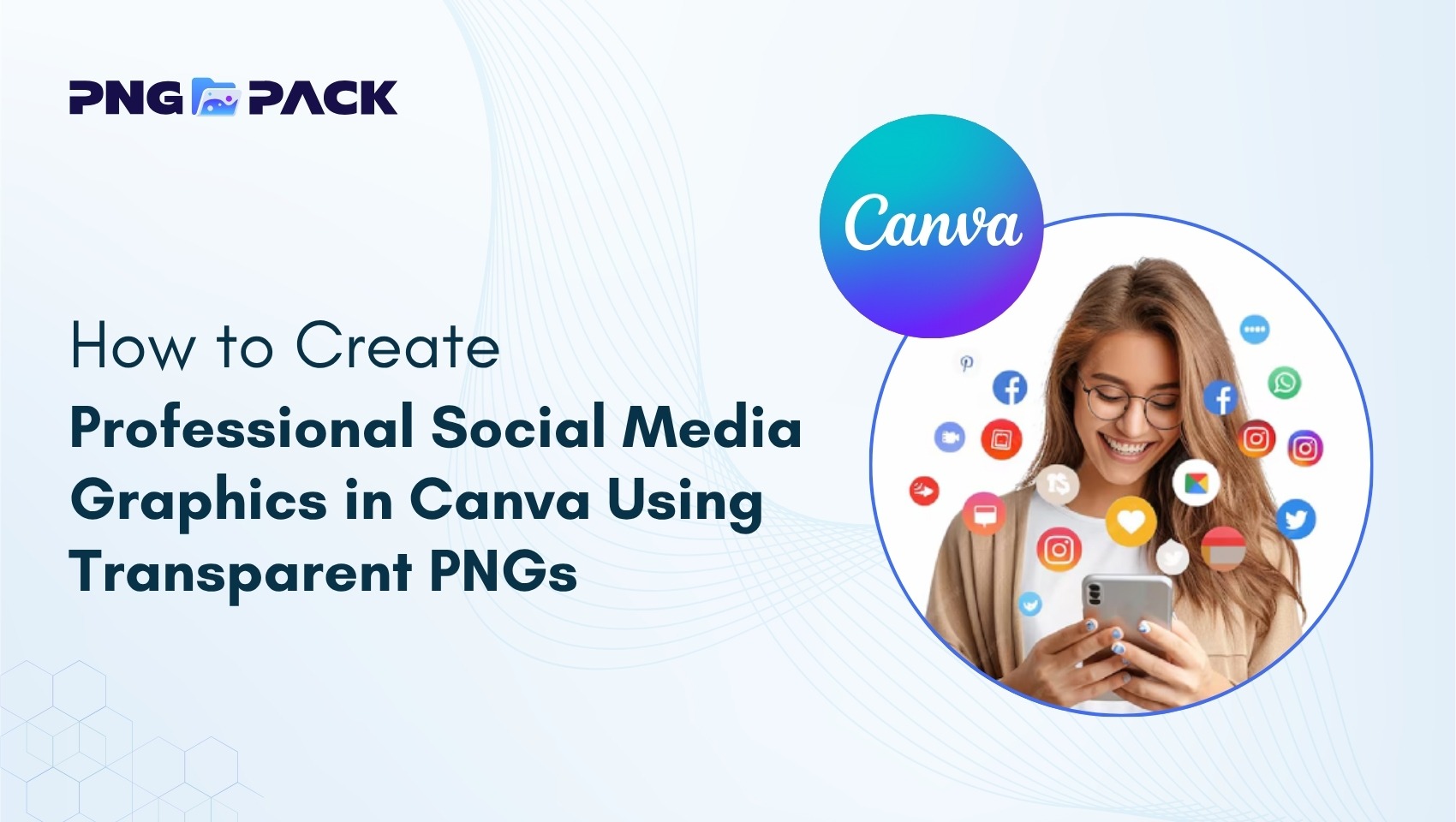 How to Create Professional Social Media Graphics in Canva Using Transparent PNGs